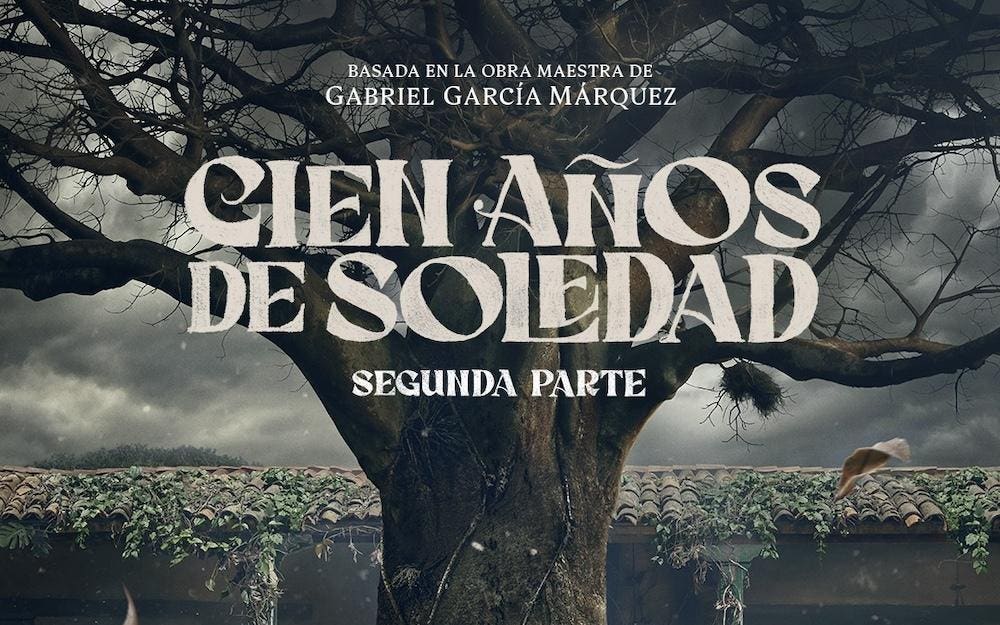 'One Hundred Years Of Solitude' Part 2: Netflix Sets Premiere For 2026